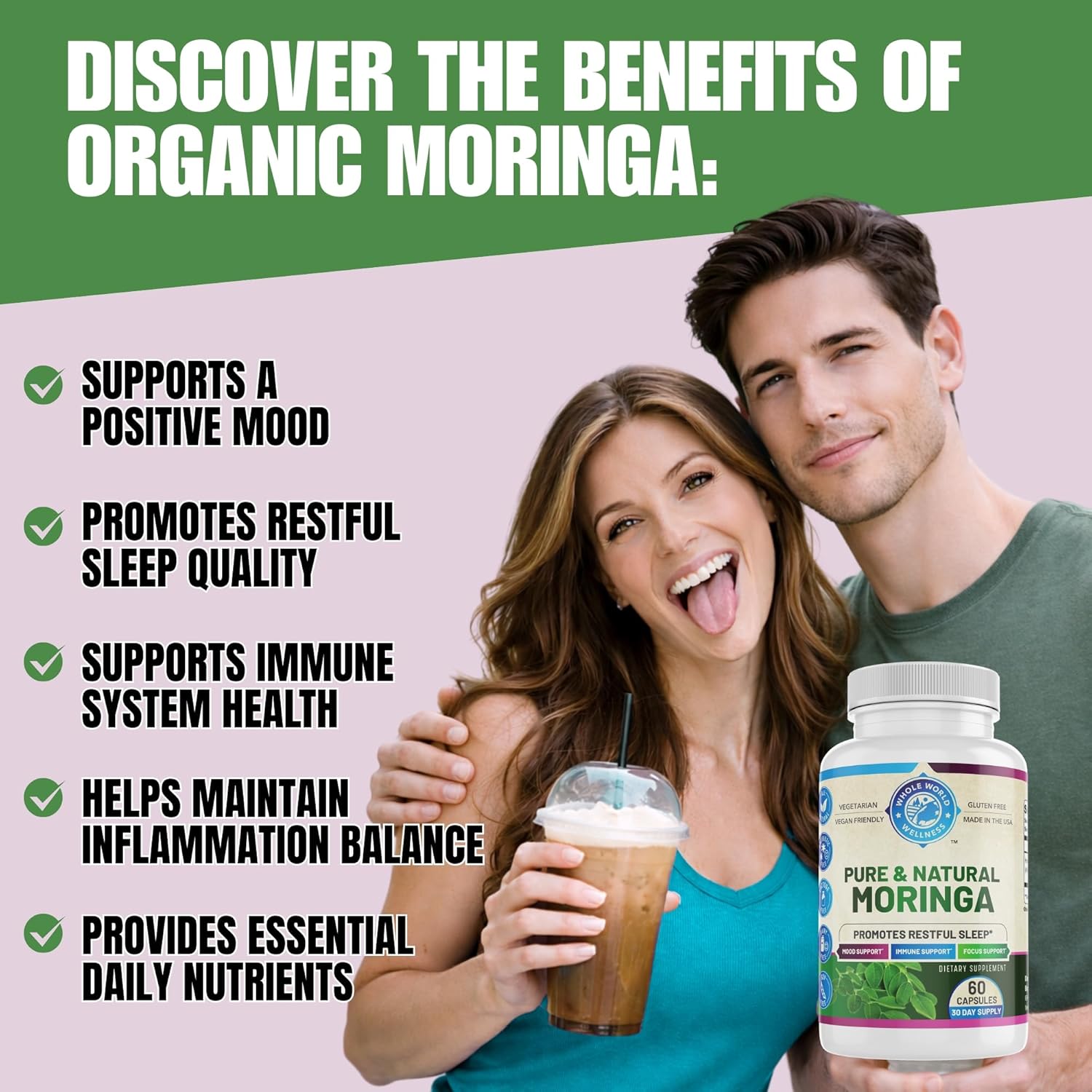 WHOLE WORLD WELLNESS Pure Moringa | Supports Immune & Gut Health | Sleep Aid | Rich in Antioxidants & Amino Acids | All Natural & Dairy Free | 60 Capsules | Made in The USA.